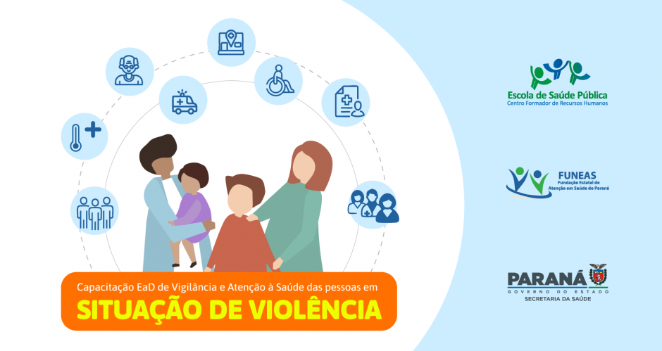 Capacitação a distância de vigilância e atenção à saúde das pessoas em situação de violência